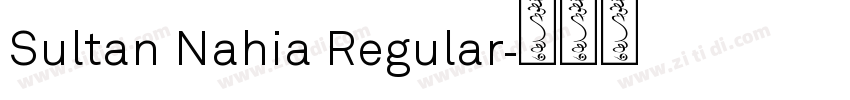 Sultan Nahia Regular字体转换